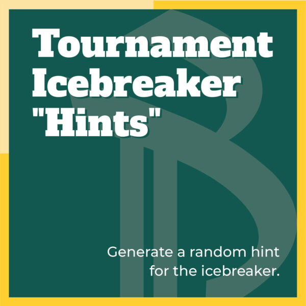 Tournament Icebreaker "Hints!"